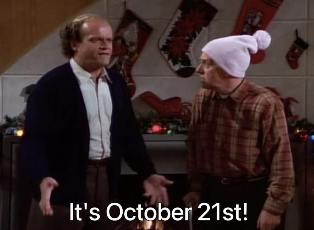 It's October 21st!